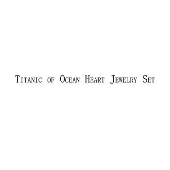 Titanic Ookeani Süda Ehete Komplekti