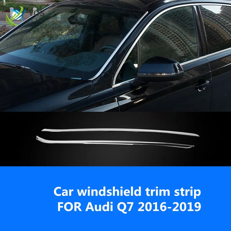 Auto esiklaas trim strip FOR Q7 2016-2019 kaitse akna ees välisilme trim strip