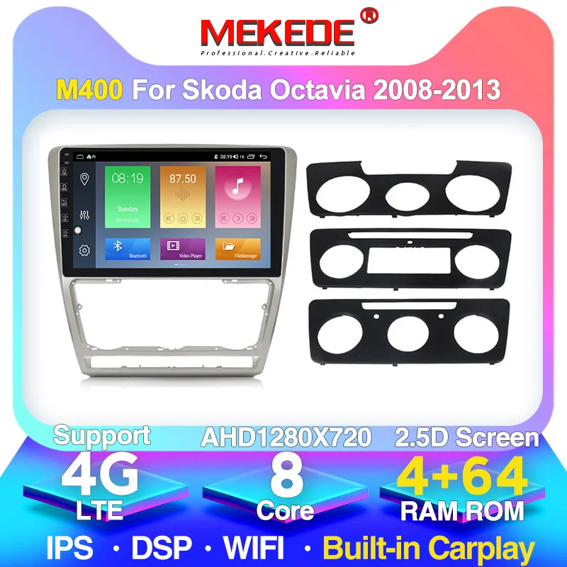 MEKEDE 4G LTE 1280*720 8 core 4G+64G Android 10.0 Auto DVD Stereo Skoda Octavia 2010 2011 2012 2013 a5 multimeediasüsteem