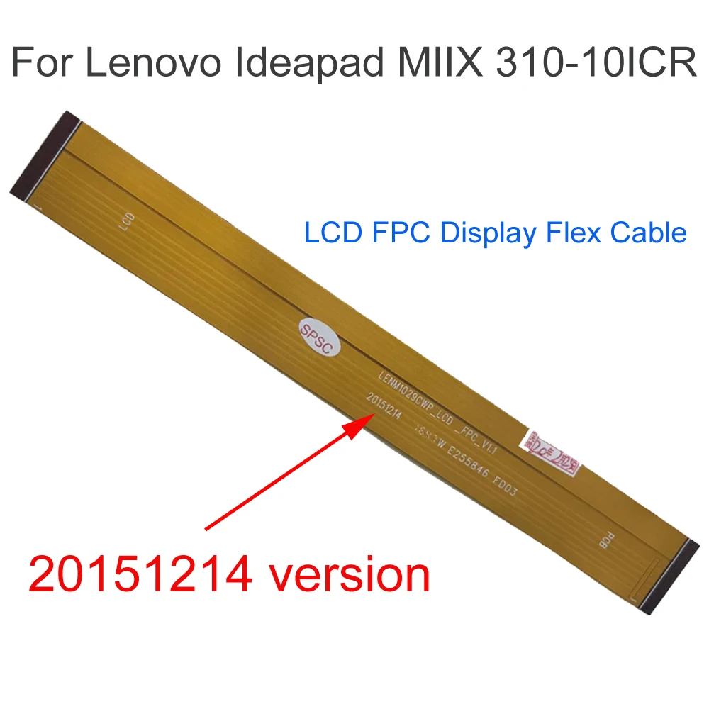 Parima Kvaliteediga LCD FPC Ekraani Flex Kaabel Lenovo Ideapad MIIX 310-10ICR Flexcable Paindlik Kaabli Asendamine varuosad